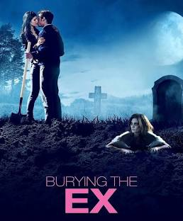 Burying the Ex (2014)