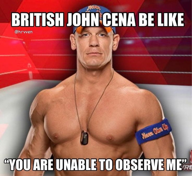If John Cena Was British